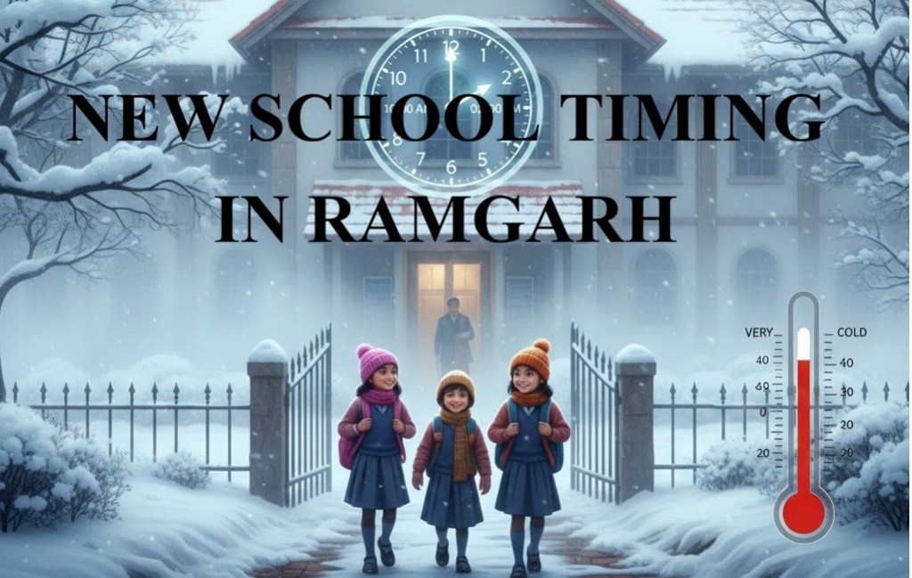 RAMGARH SCHOOL NEW TIMING
